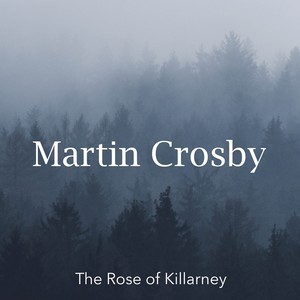 The Rose of Killarney