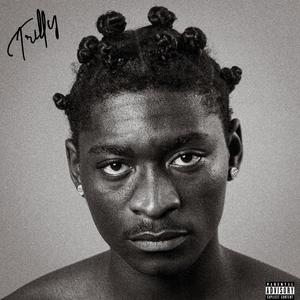 TRILLY (Explicit)