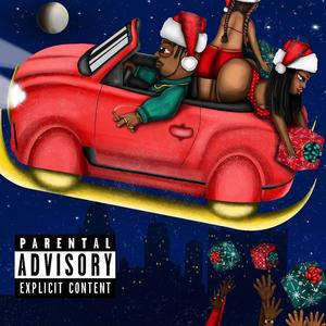 Christmas on Six Mile (Explicit)