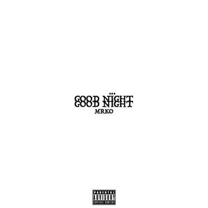 Good Night, Good Night (Demo)