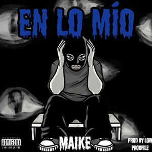 En lo mío (Explicit)