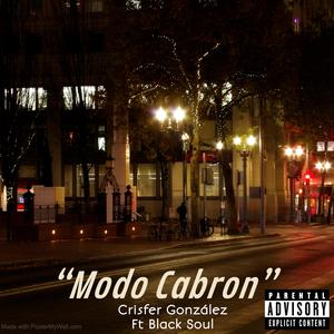 Modo Cabron (feat. Black Soul) (Explicit)