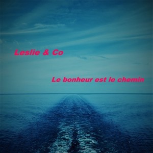 Le bonheur est le chemin