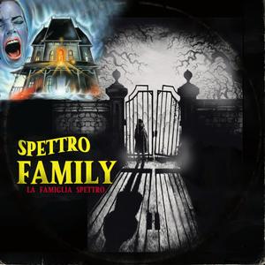 La Famiglia Spettro