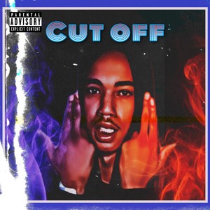 Cut Off (Explicit)