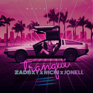 Tranqui(feat. Richi Gang & Jonell ) (Explicit)