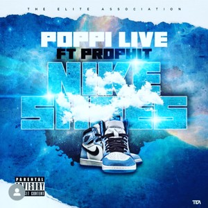 Nike Shoes (feat. Prophit) (Explicit)