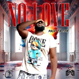 No Love (Explicit)