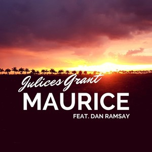 Maurice (feat. Dan Ramsay)