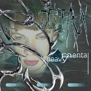 #heavy_mental (Explicit)