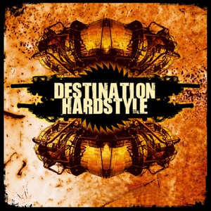 Destination Hardstyle