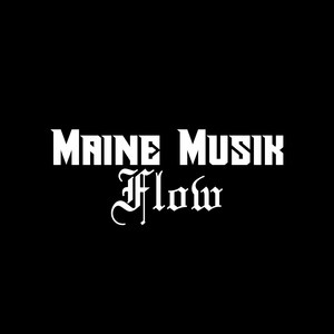 Mane Musik Flow (Explicit)