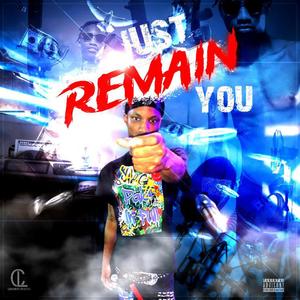 Just Remain You