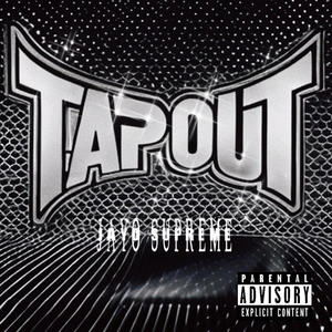 Tap Out (Explicit)