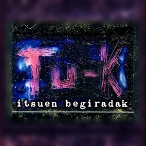 Itsuen Begiradak