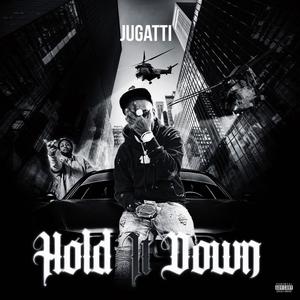 Hold it down (Explicit)