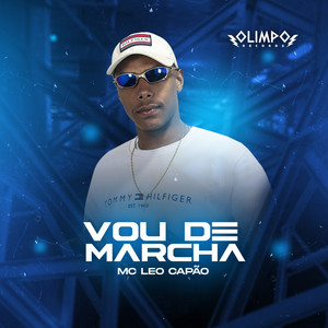 Vou de Marcha (Explicit)