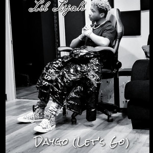 Daygo (Lets Go) (Explicit)
