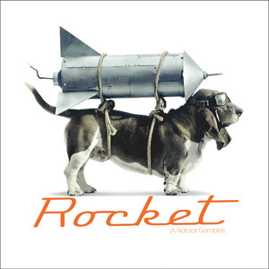 Rocket (A Natural Gambler) (Radio Edit)