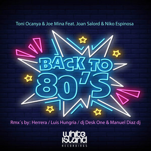 Back To 80'S (Luis Hungria Remix)
