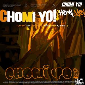 Chomi Yo! (feat. Djy Fallo & Young.Rsa)