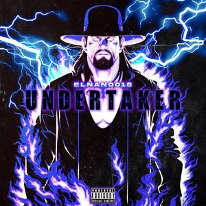 Undertaker (Explicit)