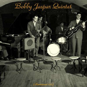 Bobby Jaspar Quintet (Remastered 2017)