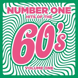 Number 1 Hits of the 60s, Vol. 1