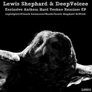 Exclusive Anthem (Lewis Shephard ReWork)