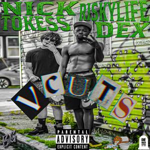 VCUTS (feat. Riskylife dex) [Explicit]