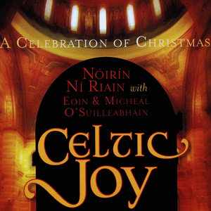 Celtic Joy - A Celebration of Christmas