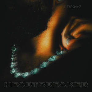 Stav - Heartbreaker (Explicit)