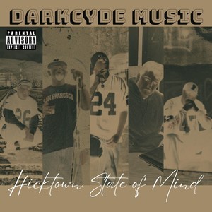 Hicktown State of Mind (Explicit)