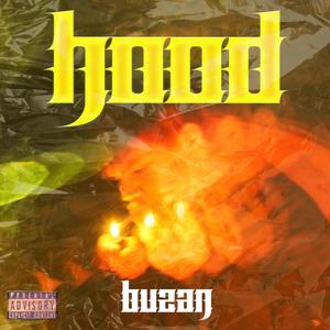 Hood (Explicit)