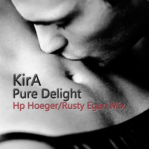 Pure Delight (Hp Hoeger/Rusty Egan Mix)