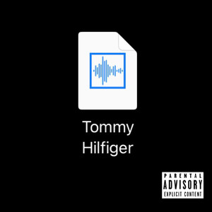 Tommy Hilfiger (Explicit)