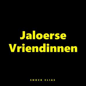 Jaloerse Vriendinnen