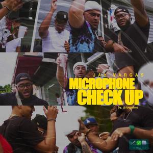 Microphone Check Up (Explicit)
