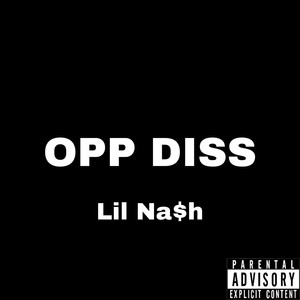 Opp Diss (Explicit)