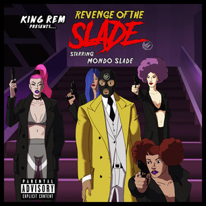 Revenge of the Slade (Explicit)