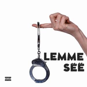 Lemme See (Boogie Flow) [Explicit]