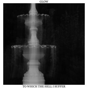 To Which The Hell I Suffer (feat. Bailey Schembri) (Explicit)