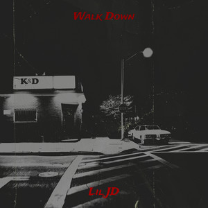Walk Down (Explicit)