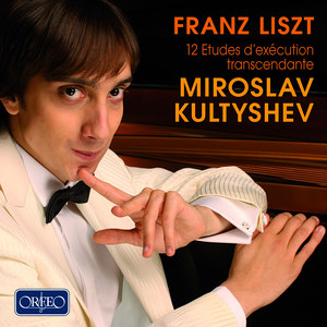 LISZT, F.: 12 Etudes d’exécution transcendante (Kultyshev)