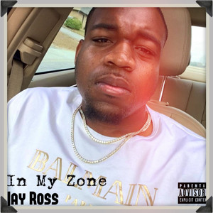 In My Zone (Explicit)