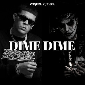 Dime Dime (Explicit)