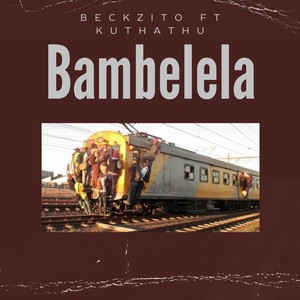 Bambelela