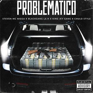 Problematico (Explicit)