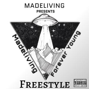 Madeliving (Freestyle) (Explicit)