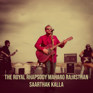 The Royal Rhapsody Maharo Rajasthan